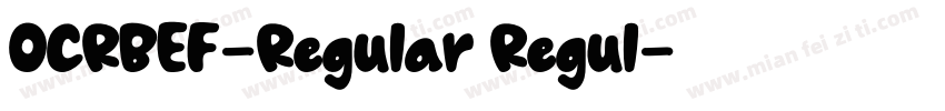 OCRBEF-Regular Regul字体转换